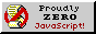 Proudly zero Javascript